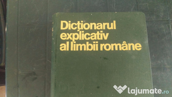 dictionarul explicativ al limbii romane